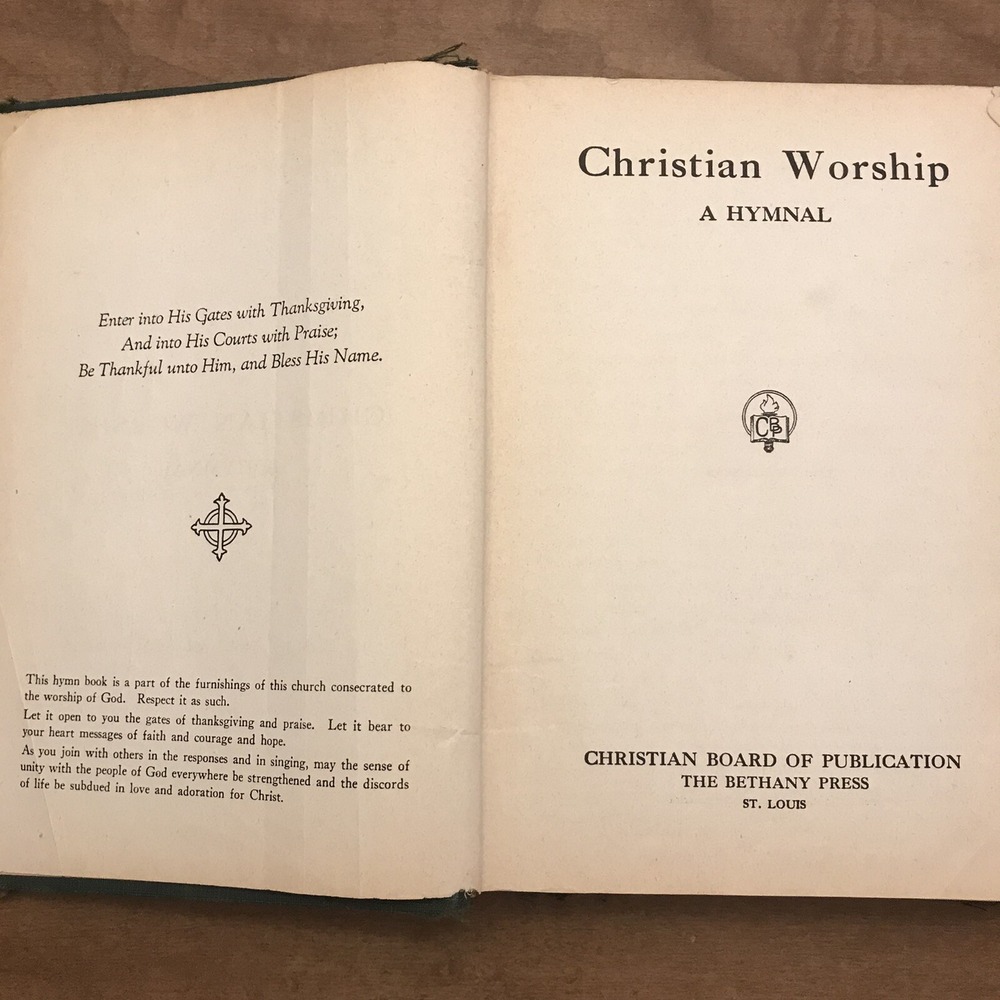 Christian Worship: A Hymnal Bethany Press 1944HC Book(3rd Print)
